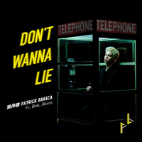 Don't Wanna Lie (feat. 8lak, Hosea)